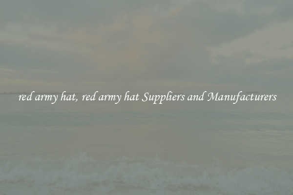 red army hat, red army hat Suppliers and Manufacturers