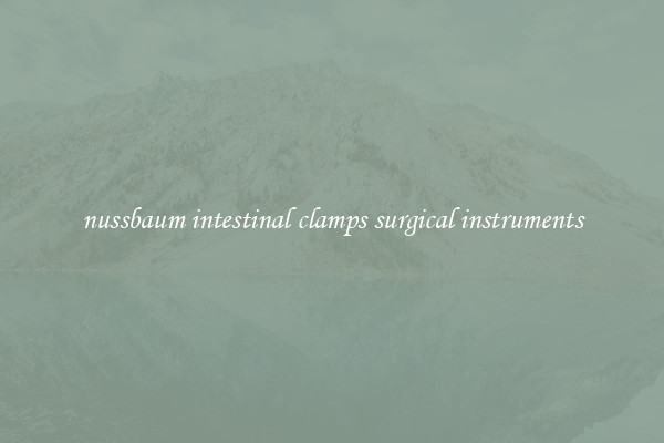 nussbaum intestinal clamps surgical instruments