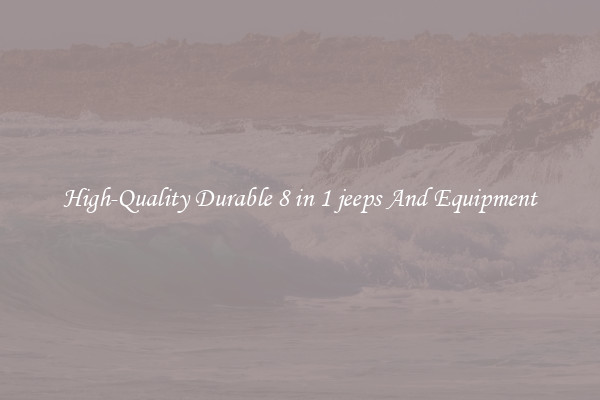High-Quality Durable 8 in 1 jeeps And Equipment